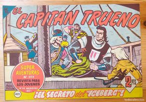 Tebeos: EL CAPITÁN TRUENO Nº421 - SUPERAVENTURAS Nº 888 - EDITORIAL BRUGUERA - ORIGINAL DE ÉPOCA